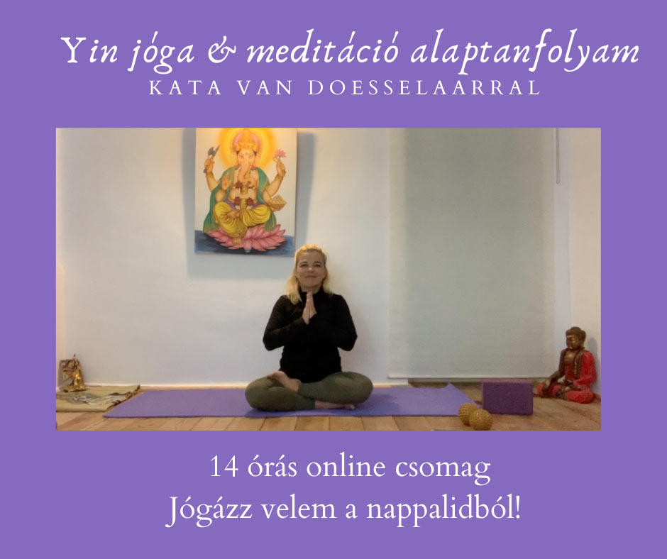 Yin Jóga és meditáció alaptanfolyam